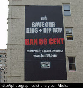 A billboard dissing artist 50 Cent.