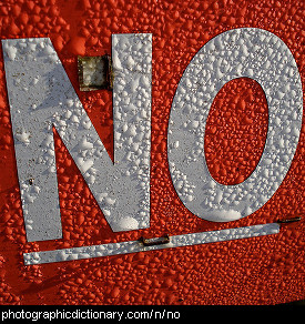 Photo of a sign that says no
